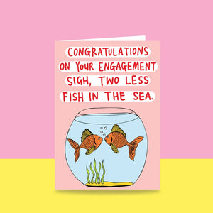 Able and Game - Two Less Fish Engagement Card. Sold at Have You Met Charlie?, a unique gift shop located in adelaide/Brighton, South Australia.