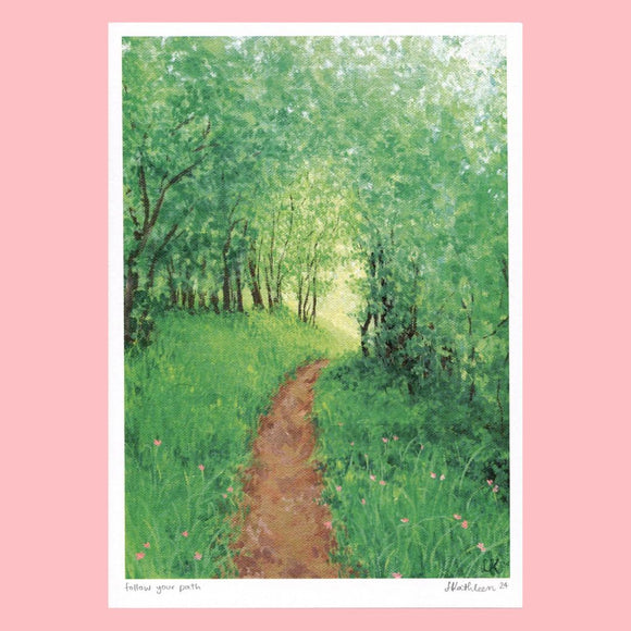Lauren Kathleen Art Print - Follow Your Path - Various Sizes