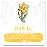 Daffodil - Botanical Brights enamel pin - sold at Have You Met Charlie? a gift shop in Adelaide, South Australia selling unique and handmade gifts.