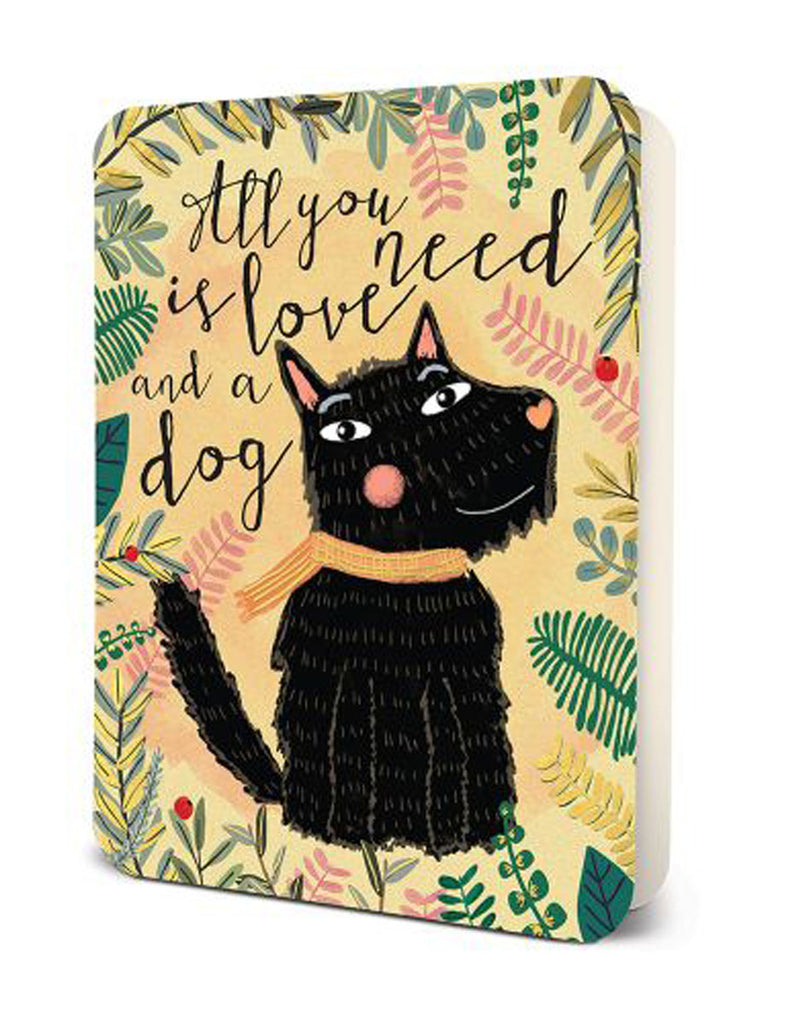 Studio Oh! Greeting Card - All You Need is a Dog