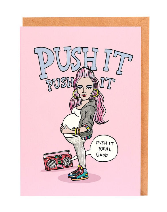 Wally Paper Co Greeting Card - Push It