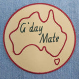 Patch Press g'day mate patch from Have You Met Charlie? a gift shop with unique Australian handmade gifts in Adelaide, South Australia
