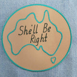 Patch Press she'll be right from Have You Met Charlie? a gift shop with unique Australian handmade gifts in Adelaide, South Australia